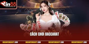 Cách chơi baccarat