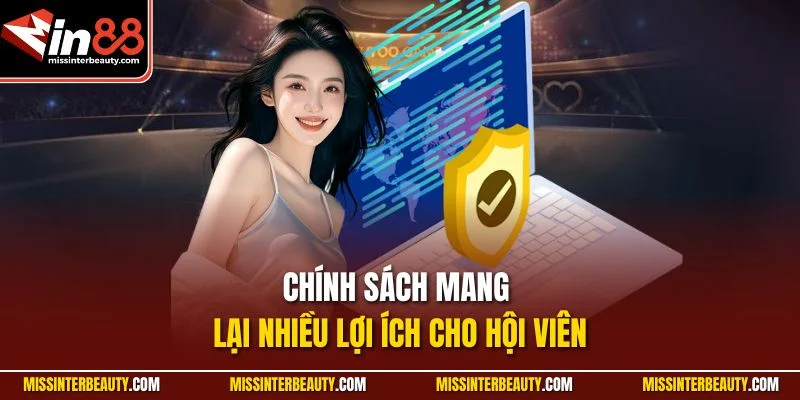 Chính sách mang lại nhiều lợi ích cho hội viên